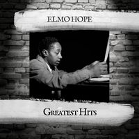 Elmo Hope - Greatest Hits