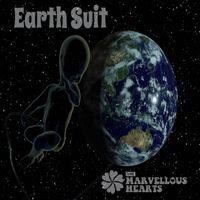 The Marvellous Hearts - Earth Suit