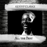 Kenny Clarke - All the Best