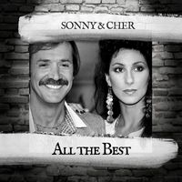 Sonny And Cher - All the Best