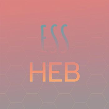 Various Artists - Ess Heb