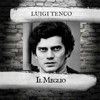 Luigi Tenco - Il Meglio