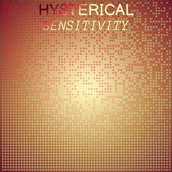 Various Artists - Hysterical Sensitivity