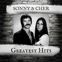 Sonny And Cher - Greatest Hits