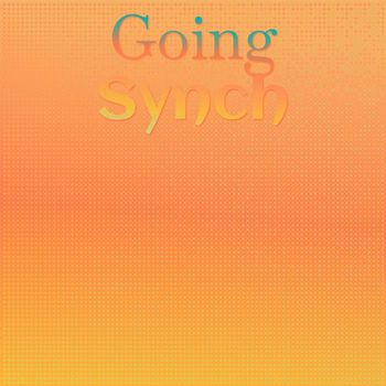 Various Artists - Going Synch
