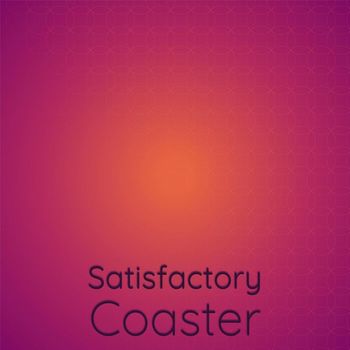 Various Artists - Satisfactory Coaster