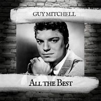 Guy Mitchell - All the Best