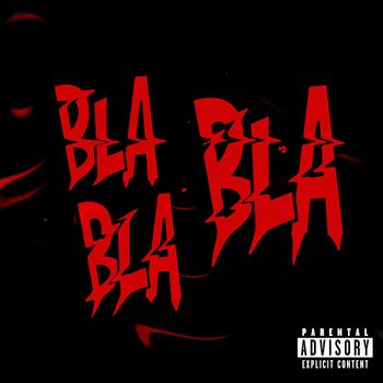 Disto - Bla Bla Bla (Explicit)