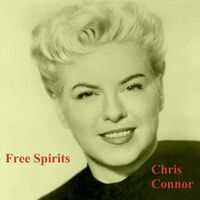 Chris Connor - Free Spirits (Explicit)
