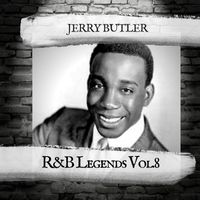 Jerry Butler - R&B Legends Vol.8