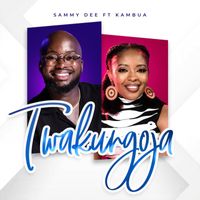 Sammy Dee - Twakungoja (feat. Kambua)