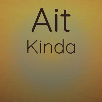 Various Artists - Ait Kinda