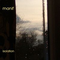 manif - Isolation
