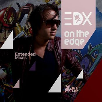 EDX - On the Edge (Extended Mixes)