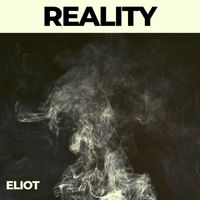 Eliot - Reality