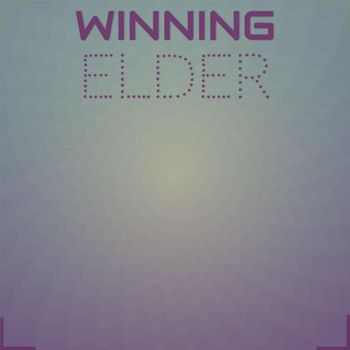 Various Artists - Winning Elder