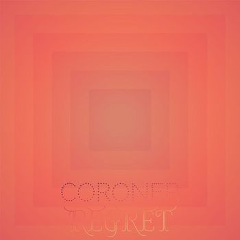 Various Artists - Coroner Regret