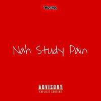 Frass - Nah Study Pain (Explicit)