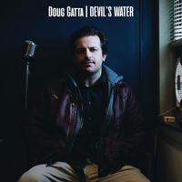 Doug Gatta - Devil's Water