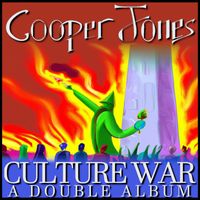 Cooper Jones - Culture War, A Double Album (Explicit)