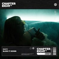 Mafo - Slow It Down