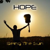 Hope - Being the Sun