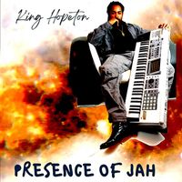 King Hopeton - Presence Of Jah