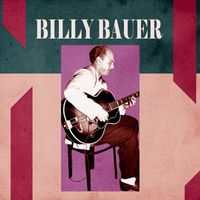 Billy Bauer - Presenting Billy Bauer
