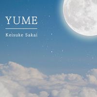Keisuke Sakai - Yume