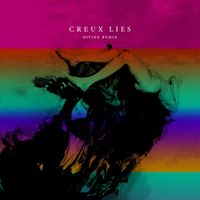 Creux Lies - Divine Remix