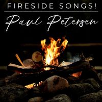 Paul Petersen - Fireside Songs!