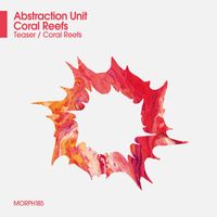 Abstraction Unit - Coral Reefs