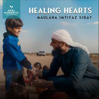 Maulana Imtiyaz Sidat - Healing Hearts (Live)