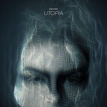Erland - Utopia (feat. Yuerd)