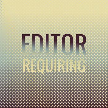 Various Artists - Editor Requiring
