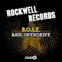 B.O.S.E. - Bass Overdrive