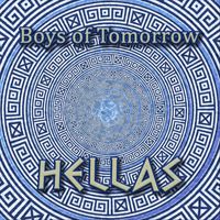 Boys of Tomorrow - Hellas