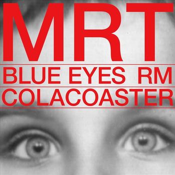 Colacoaster - MRT Blues Eyes RM