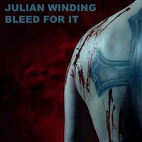 Julian Winding - Bleed For It