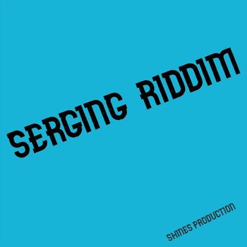 Various Artists - Serging Riddim