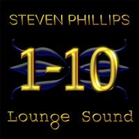 Steven Phillips - Lounge Sound 1-10