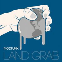 Modfunk - Land Grab (2018 Remastered Edition)