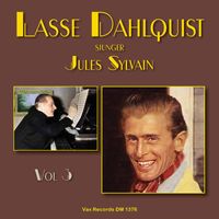 Lasse Dahlquist - Lasse Dahlquist sjunger Jules Sylvain, vol. 3