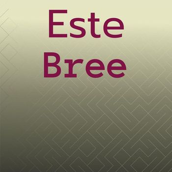 Various Artists - Este Bree