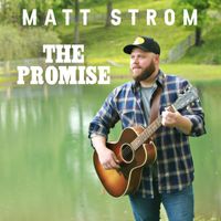 Matt Strom - The Promise