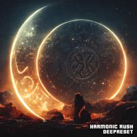 Harmonic Rush - Deepreset