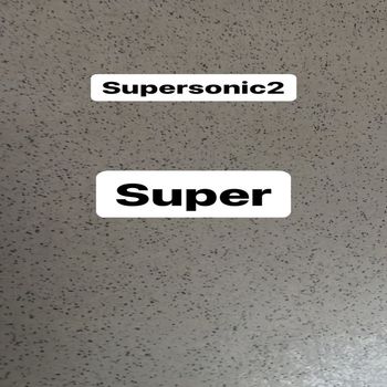 Super - Supersonic2