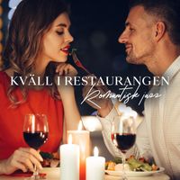 Restaurang Jazz - Kväll i restaurangen (Romantisk atmosfär, Jazz för en sensuell middag, Dejt i restaurangen)