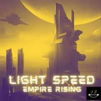 Light Speed - Empire Rising