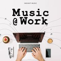 Insight Music - Music At Work